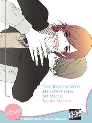 cover image of The Reason Why He Loves Him So Much